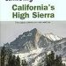 Climbing California's High Sierra, 2nd edition