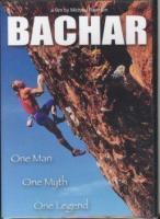 Bachar: One Man, One Myth, One Legend