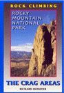 Rocky Mountain National Park: The Crag Areas