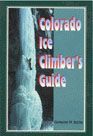 Colorado Ice Climber's Guide