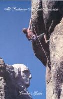 Mount Rushmore Memorial Climber's Guide